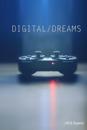 Digital / Dreams