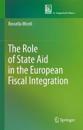 The Role of State Aid in the European Fiscal Integration