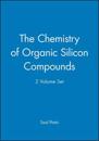 Chemistry of Organic Silicon Compounds 2V Set