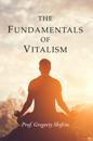 Fundamentals of Vitalism