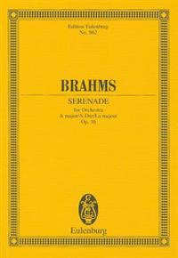 Brahms: Serenade for Orchestra, a Major/A-Dur/La Majeur, Op. 16
