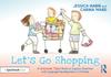 Let's Go Shopping: A Grammar Tales Book to Support Grammar and Language Development in Children