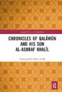 Chronicles of Qalawun and his son al-Ashraf Khalil
