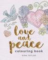 Love and Peace Colouring Book