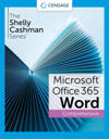 The Shelly Cashman Series? Microsoft? Office 365? & Word? 2021 Comprehensive