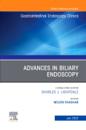 Advances in Biliary Endoscopy, An Issue of Gastrointestinal Endoscopy Clinics