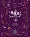 The Witch's Complete Guide to Tarot