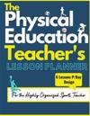 The Physical Education Teacher's Lesson Planner
