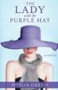 The Lady With the Purple Hat