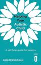 Helping Your Autistic Child