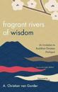 Fragrant Rivers of Wisdom