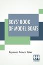 Boys' Book Of Model Boats
