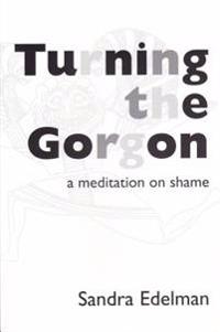 Turning the Gorgon