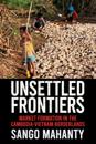 Unsettled Frontiers