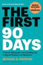 The First 90 Days, Newly Revised and Updated