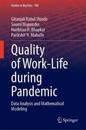 Quality of Work-Life during Pandemic