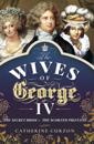 Wives of George IV