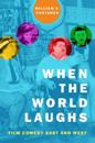 When the World Laughs