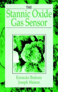 The Stannic Oxide Gas Sensor