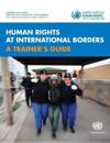 Human Rights at International Borders