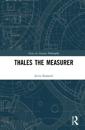 Thales the Measurer