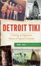 Detroit Tiki