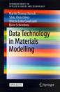 Data Technology in Materials Modelling