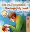 Goodnight, My Love! (Welsh English Bilingual Book for Kids)