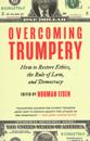 Overcoming Trumpery