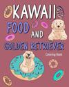 Kawaii Food and Golden Retriever