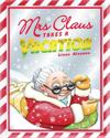 Mrs Claus Takes a Vacation