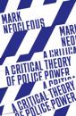 Critical Theory of Police Power