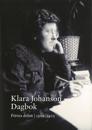 Klara Johanson Dagbok. Första delen 1912-1925