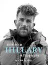 Edmund Hillary - A Biography