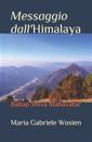 Messaggio dall'Himalaya