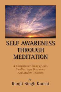 Self Awareness Through Meditation