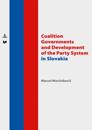 Coalition Governments and Development of the Party System in Slovakia