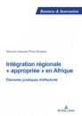 Intégration régionale « appropriée » en Afrique