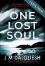 One Lost Soul (Large Print)