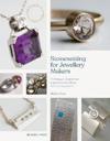 Stonesetting for Jewellery Makers (New Edition)