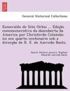 Esmeraldo de Situ Orbis ... Edic¸a~o commemorativa da descoberta da America por Christova~o Colombo no seu quarto centenario sob a direcc¸a~o de R. E. de Azevedo Basto.