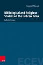 Bibliological and Religious Studies on the Hebrew Book
