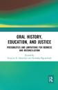 Oral History, Education, and Justice