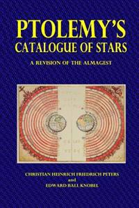 Ptolemy's Catalogue of the Stars: A Revision of the Almagest