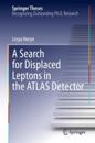 Search for Displaced Leptons in the ATLAS Detector