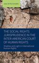 Social Rights Jurisprudence in the Inter-American Court of Human Rights