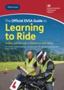 Official DVSA Guide to Learning to Ride