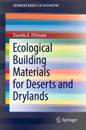 Ecological Building Materials for Deserts and Drylands