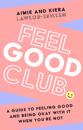 Feel Good Club