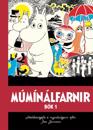 Mumin : Tove Janssons samlade serier (del 1) (Isländska)